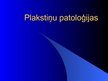 Presentations 'Plakstiņu patoloģijas', 1.