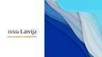 Presentations 'Orkla Latvija', 1.