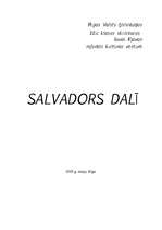 Research Papers 'Referāts kultūras vēsturē - Salvadors Dalī', 1.
