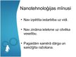 Presentations 'Nanotehnoloģijas', 9.