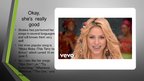 Presentations 'Shakira', 4.
