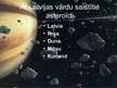 Presentations 'Asteroīdi, meteorīti, meteorīdi un meteori', 7.