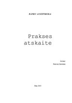 Practice Reports 'AS “Aizkraukles banka”', 1.