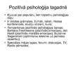 Presentations 'Pozitīvā psiholoģija - pagātne, tagadne, nākotne', 8.