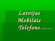 Presentations 'Company "Latvijas Mobilais Telefons"', 1.
