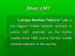 Presentations 'Company "Latvijas Mobilais Telefons"', 3.