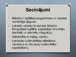 Presentations 'Bilingvisma un bilingvālās izglītības problēmas', 8.