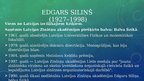 Presentations 'Izcilākie fiziķi Latvijā', 5.