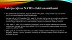 Presentations 'Latvijas ceļš uz NATO un Eiropas Savienību. Kopsavilkums', 4.