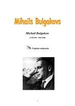 Research Papers 'Mihails Bulgakovs - biogrāfija un literārā daiļrade', 1.