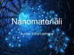 Presentations 'Nanomateriāli', 1.