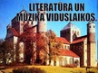 Presentations 'Literatūra un mūzika viduslaikos', 1.