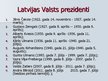 Presentations 'Latvija', 8.
