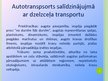 Presentations 'Starptautiskie auto pārvadājumi', 4.