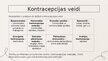 Presentations 'Kontracepcija: tās attīstība un izaicinājumi', 3.
