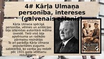 Presentations 'Kārļa Ulmaņa autoritārais režīms', 7.