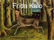 Presentations 'Frīda Kalo', 1.
