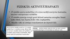 Presentations 'Fizisko aktivitāšu ietekme uz organismu', 4.