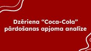 Presentations 'Dzēriena “Coca-Cola” pārdošanas apjoma analīze', 1.