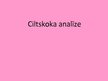 Presentations 'Ciltskoka analīze', 1.