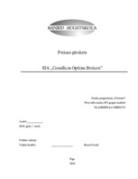 Practice Reports 'Prakse SIA "Consilium Optima Brokers"', 1.