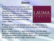 Presentations 'Zīmola apskats: SIA "Lauma Fabrics"', 3.
