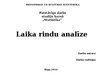 Presentations 'Laika rindu analīze', 1.