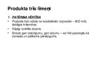 Research Papers 'Jauns produkts Latvijas tirgū - eklērnīca "Raunas dārzs"', 9.