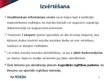 Presentations 'Latvijas augstskolu akreditācijas prasības un īpatnības', 5.