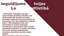 Presentations 'Čakste', 4.