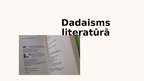 Presentations 'Dadaisms', 11.