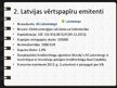 Presentations 'Latvijas parāda vērtspapīru tirgus analītisks pārskats', 10.