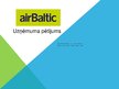 Presentations 'AirBaltic uzņēmuma pētījuma prezentācija', 1.