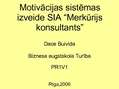 Presentations 'Motivācijas sistēmas izveide SIA "Merkūrijs konsultants"', 1.