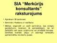 Presentations 'Motivācijas sistēmas izveide SIA "Merkūrijs konsultants"', 6.