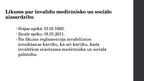 Presentations 'Invalīdu sociālās aizsardzības finansējums Latvijā', 3.