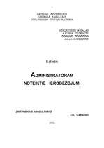 Summaries, Notes 'Administratoram noteiktie ierobežojumi maksātnespējas procesā', 1.