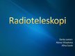 Presentations 'Radioteleskopi Latvijā', 1.