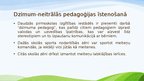 Presentations 'Modernās tendences: dzimumneitrālā pedagoģija', 6.