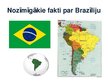 Presentations 'Brazīlijas Federatīvās Republikas starptautiskā tirdzniecība un dalība starptaut', 3.