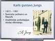 Presentations 'Personības teorija K.G.Junga analītiskajā psiholoģijā, personības teorija Ē.From', 2.