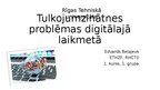 Presentations 'Tulkojumzinātnes problēmas digitālajā laikmetā', 1.