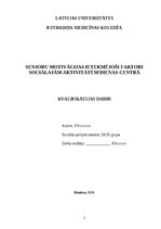 Research Papers 'Senjoru motivācijas ietekmējoši faktori sociālajām aktivitātēm dienas centrā', 1.