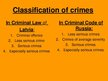 Presentations 'Comparison of Criminal Law of Republic of Latvia and Criminal Code Of Russian Fe', 4.