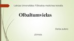 Presentations 'Olbaltumvielas', 1.