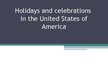 Presentations 'Holidays in the USA', 1.