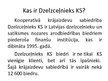 Presentations 'Krājaizdevu sabiedrība "Dzelzsceļnieks KS"', 2.