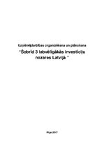 Essays 'Šobrīd trīs labvēlīgākās investīciju nozares Latvijā', 1.