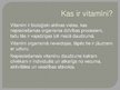 Presentations 'Vitamīni, taukos šķīstošie vitamīni', 2.