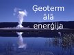Presentations 'Latvijas vietējie enerģētiskie resursi', 10.
